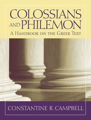 Colossians and Philemon: A Handbook on the Greek Text image number 0