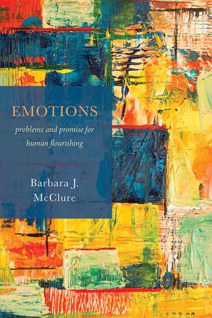 Emotions: Problems and Promise for Human Flourishing image number 0