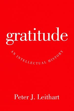 Gratitude: An Intellectual History image number 0