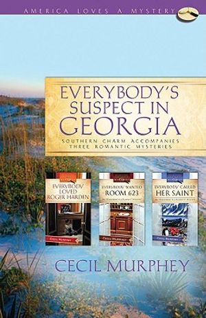 Everybody's Suspect in Georgia: Three Romance Mysteries image number 0