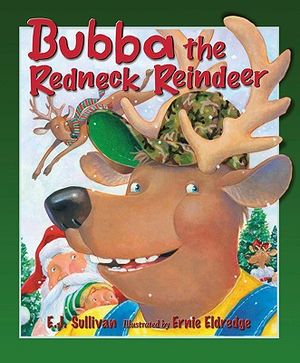 Bubba the Redneck Reindeer image number 0