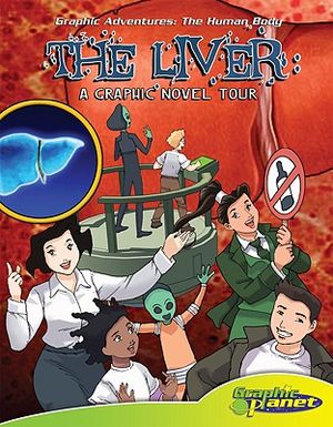 Liver: A Graphic Novel Tour: A Graphic Novel Tour image number 0