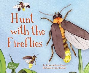 Hunt with the Fireflies image number 0