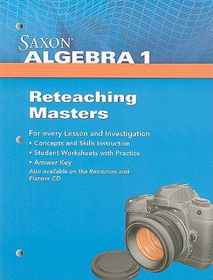 Saxon Algebra 1 Reteaching Masters image number 0