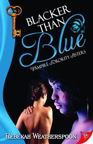 Blacker Than Blue: Vampire Sorority Sisters Book 2 image number 0