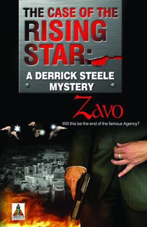 The Case of the Rising Star: A Derrick Steele Mystery image number 0