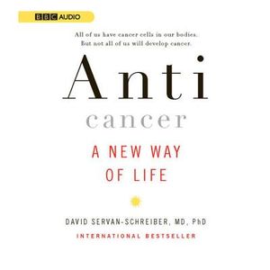Anticancer: A New Way of Life image number 0