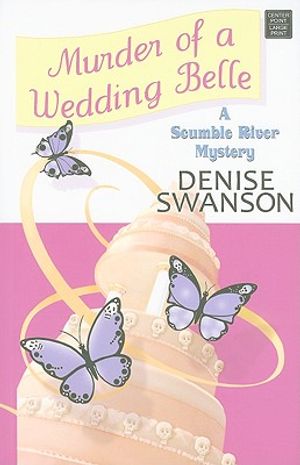 Murder of a Wedding Belle: A Scumble River Mystery image number 0