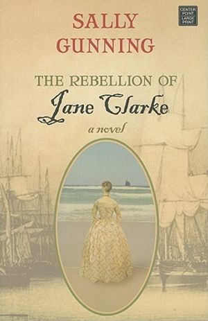 The Rebellion of Jane Clarke image number 0