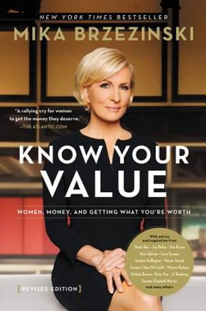 Know Your Value: Women, Money, and Getting What You're Worth (Revised Edition) image number 0