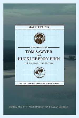 Mark Twain's Adventures of Tom Sawyer and Huckleberry Finn: The Original Text Edition image number 0