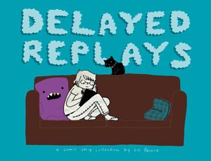 Delayed Replays image number 0