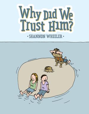 Why Did We Trust Him? image number 0