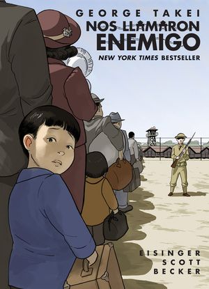 Nos Llamaron Enemigo (They Called Us Enemy Spanish Edition) image number 0