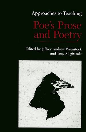 Approaches to Teaching Poe's Prose and Poetry image number 0