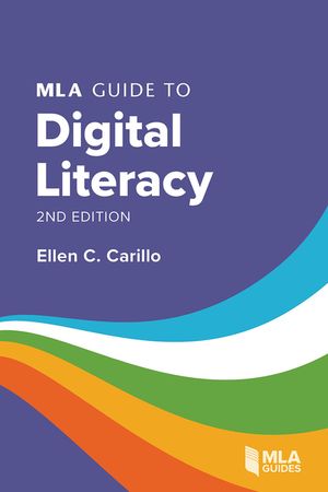 MLA Guide to Digital Literacy image number 0