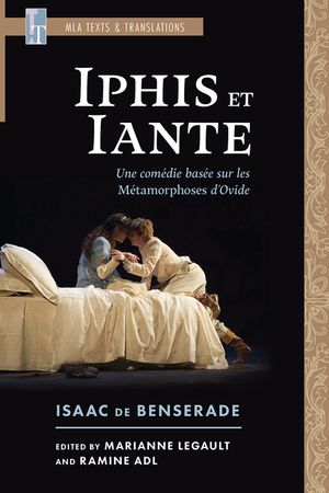 Iphis Et Iante: Une Com&eacute;die Bas&eacute;e Sur Les M&eacute;tamorphoses d'Ovide image number 0