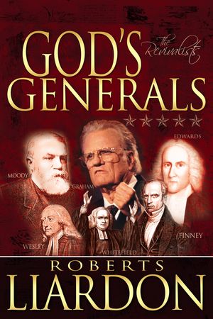 God's Generals, 3: The Revivalists image number 0