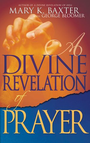 A Divine Revelation of Prayer image number 0