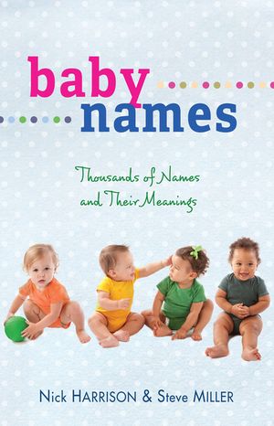 Baby Names: Thousands of Names and Their Meanings image number 0