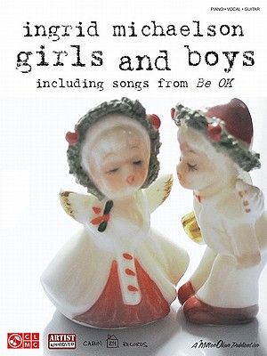 Ingrid Michaelson: Girls and Boys: Including Songs from Be OK image number 0