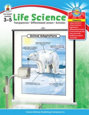 Life Science, Grades 3 - 5: Transparencies, Differentiated Lessons, Activities image number 0