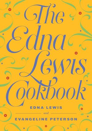 The Edna Lewis Cookbook image number 0
