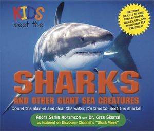 Kids Meet the Sharks and Other Giant Sea Creatures, Volume 1 image number 0