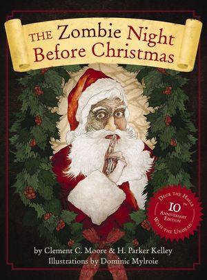 The Zombie Night Before Christmas: 10th Anniversary Edition image number 0