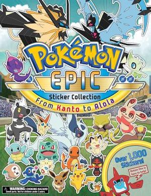 Pok&eacute;mon Epic Sticker Collection: From Kanto to Alola image number 0