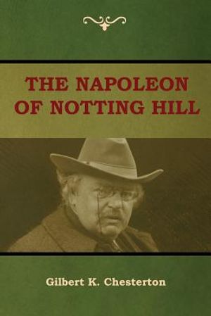 The Napoleon of Notting Hill image number 0