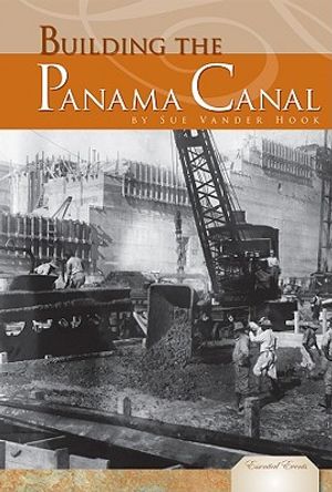 Building the Panama Canal image number 0