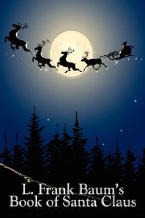 L. Frank Baum's Book of Santa Claus image number 0