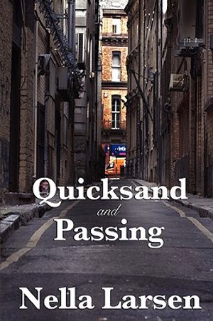 Quicksand and Passing image number 0