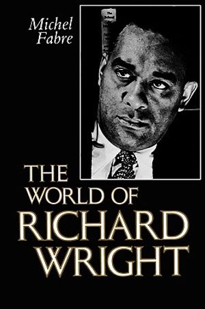 The World of Richard Wright image number 0