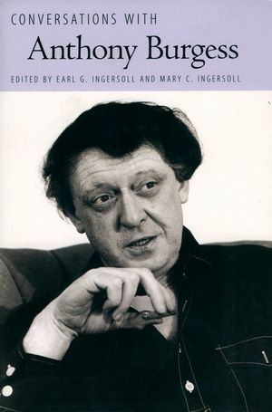 Conversations with Anthony Burgess image number 0