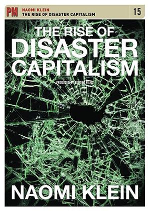 The Rise of Disaster Capitalism image number 0