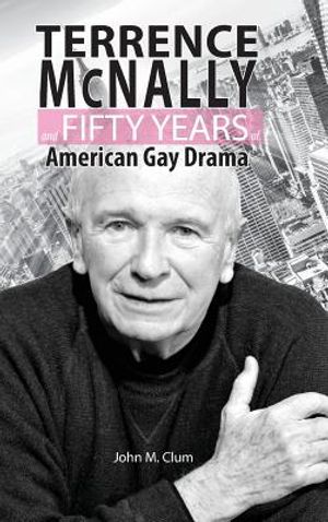 Terrence McNally and Fifty Years of American Gay Drama image number 0