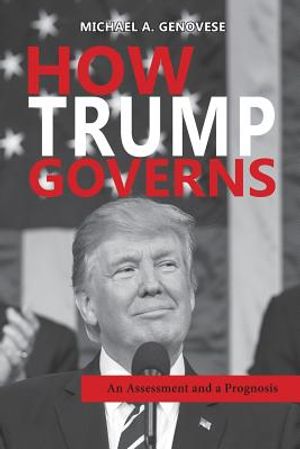 How Trump Governs: An Assessment and a Prognosis image number 0