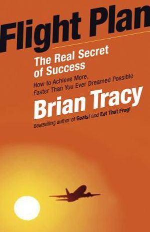 Flight Plan: The Real Secret of Success image number 0