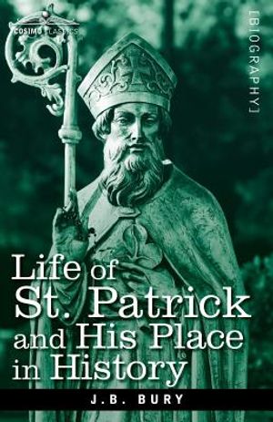 Life of St. Patrick and His Place in History image number 0