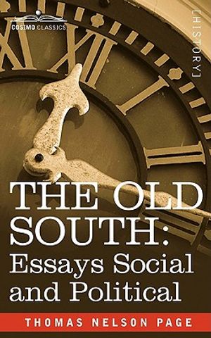 The Old South: Essays Social and Political image number 0