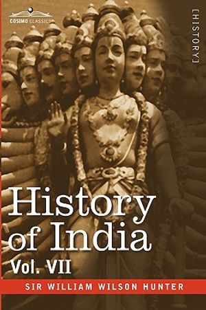 History of India, in Nine Volumes: Vol. VII - From the First European Settlements to the Founding of the English East India Company image number 0