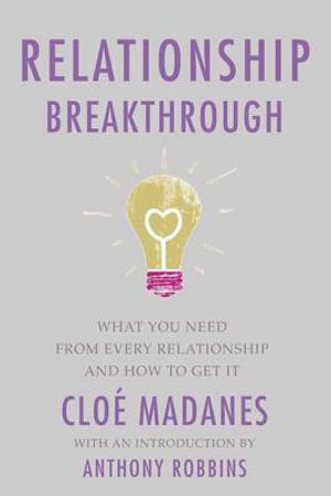Relationship Breakthrough: How to Create Outstanding Relationships in Every Area of Your Life image number 0