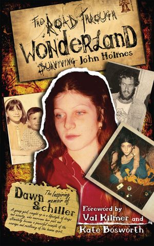 The Road Through Wonderland: Surviving John Holmes image number 0