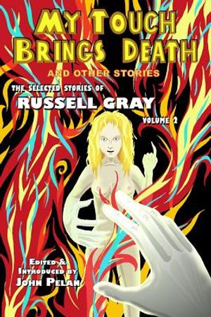 My Touch Brings Death and Other Stories image number 0
