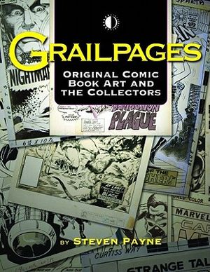Grailpages: Original Comic Book Art and the Collectors image number 0