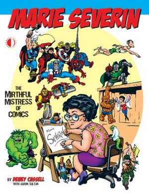Marie Severin: The Mirthful Mistress of Comics image number 0