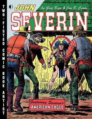 John Severin: Two-Fisted Comic Book Artist image number 0