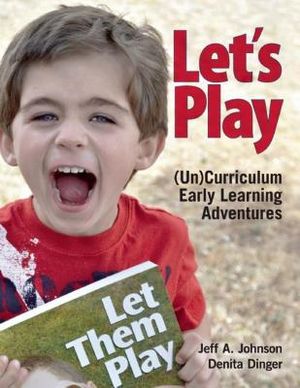 Let's Play: Uncurriculum Early Learning Adventures image number 0
